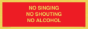 no-singing-no-shouting-no-alcohol~