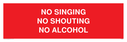 no-singing-no-shouting-no-alcohol~