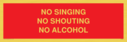 no-singing-no-shouting-no-alcohol~