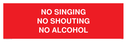 no-singing-no-shouting-no-alcohol~