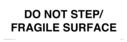 do-not-step-fragile-surface~
