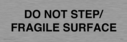 do-not-step-fragile-surface~