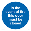 in-the-event-of-fire-close-door-in-blue-circle~