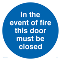 in-the-event-of-fire-close-door-in-blue-circle~