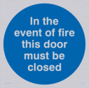 in-the-event-of-fire-close-door-in-blue-circle~