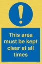 this-area-must-be-kept-clear-at-all-times~