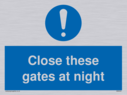 close-these-gates-at-night~