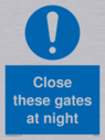 close-these-gates-at-night~