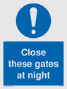 close-these-gates-at-night~