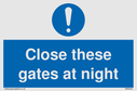 close-these-gates-at-night~