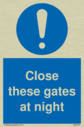 close-these-gates-at-night~