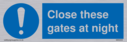 close-these-gates-at-night~