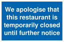 we-apologise-that-this-restaurant-is-temporarily-closed-until-further-notice~