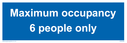 maximum-occupancy-6-sign-~