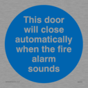 this-door-will-close-automatically-when-the-fire-alarm-sounds~