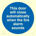 this-door-will-close-automatically-when-the-fire-alarm-sounds~