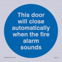 this-door-will-close-automatically-when-the-fire-alarm-sounds~