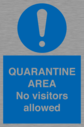 quarantine-area-no-visitors-allowed~