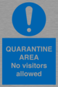 quarantine-area-no-visitors-allowed~