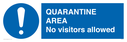 quarantine-area-no-visitors-allowed~