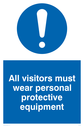 all-visitors-must-wear-protective-equipment-sign-~
