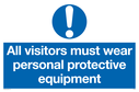 all-visitors-must-wear-protective-equipment-sign-~