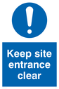 keep-site-entrance-clear-sign-~