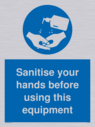 sanitise-your-hands-before-using-this-equipment~