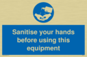 sanitise-your-hands-before-using-this-equipment~