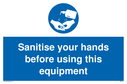 sanitise-your-hands-before-using-this-equipment-sign-~