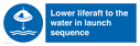 lower-liferaft-to-the-water-in-launch-sequence~