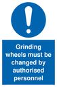 grinding-wheels-must-be-changed-by-authorised-personnel-sign-~