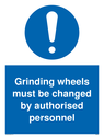 grinding-wheels-must-be-changed-by-authorised-personnel-sign-~