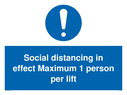 social-distancing-in-effect-maximum-1-person-per-lift-sign-~