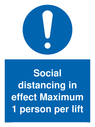social-distancing-in-effect-maximum-1-person-per-lift-sign-~