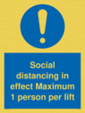 social-distancing-in-effect-maximum-1-person-per-lift~