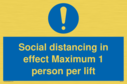 social-distancing-in-effect-maximum-1-person-per-lift~