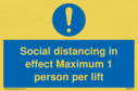 social-distancing-in-effect-maximum-1-person-per-lift~