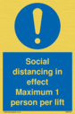 social-distancing-in-effect-maximum-1-person-per-lift~