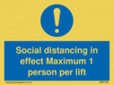 social-distancing-in-effect-maximum-1-person-per-lift~