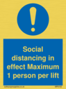 social-distancing-in-effect-maximum-1-person-per-lift~