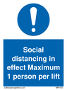 social-distancing-in-effect-maximum-1-person-per-lift-sign-~