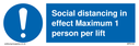 social-distancing-in-effect-maximum-1-person-per-lift~