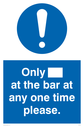 only-at-the-bar-at-any-one-time-please-sign-~