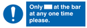 only-at-the-bar-at-any-one-time-please-sign-~