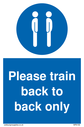 please-train-back-to-back-only-sign-~