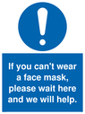 if-you-cant-wear-a-face-mask-please-wait-here-and-we-will-help~