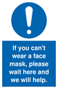 if-you-cant-wear-a-face-mask-please-wait-here-and-we-will-help~