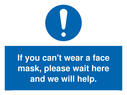 if-you-cant-wear-a-face-mask-please-wait-here-and-we-will-help~