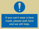 if-you-cant-wear-a-face-mask-please-wait-here-and-we-will-help~